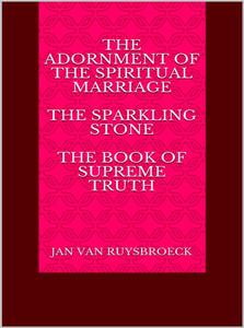 The Adornment of the Spiritual Marriage